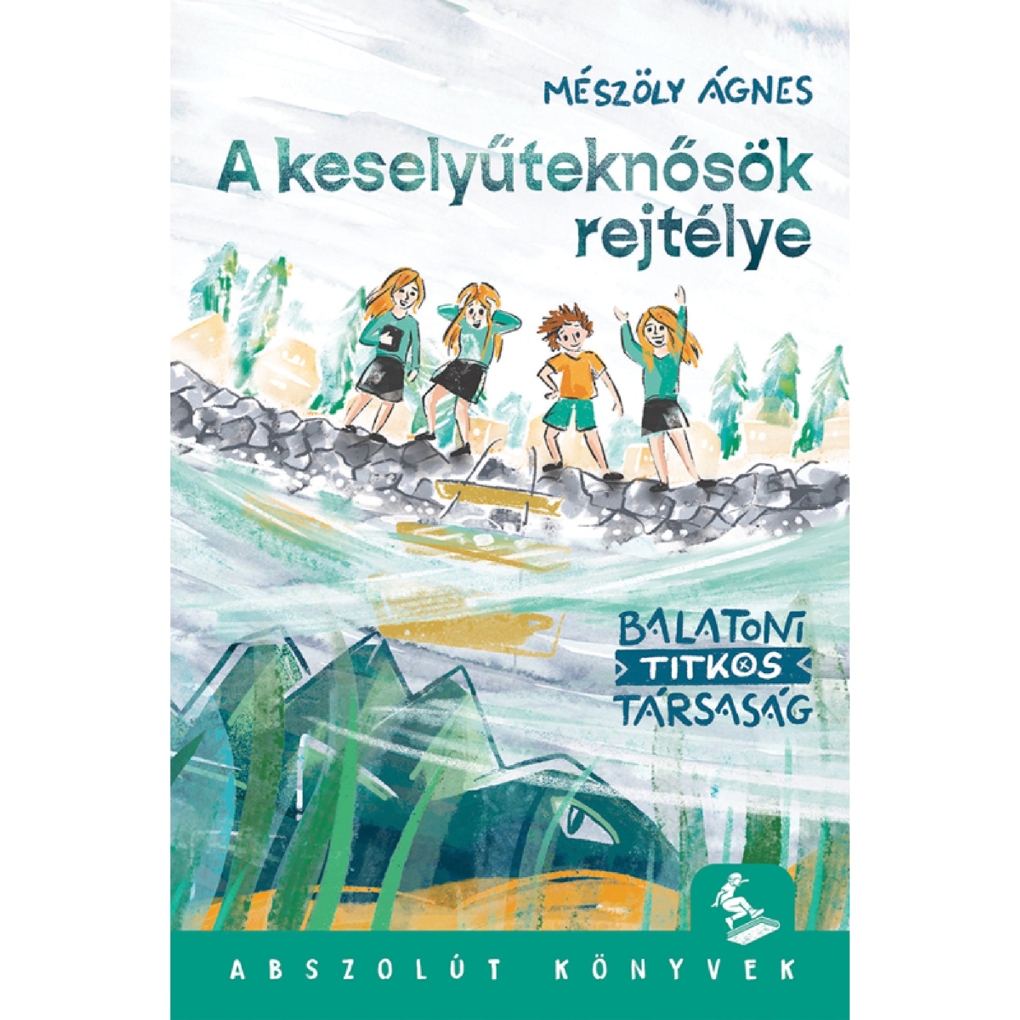 Az „A keselyűteknősök rejtélye – Balatoni Titkos Társaság” című könyv borítója, Mészöly Ágnes műve. A képen négy gyerek áll egy köves gáton vidáman, a háttérben zöldes tónusú balatoni tájjal és házakkal. A víz alatt egy hatalmas teknős rejtőzik a nádasban. A borító alsó részén „Abszolút Könyvek” logó és felirat szerepel.