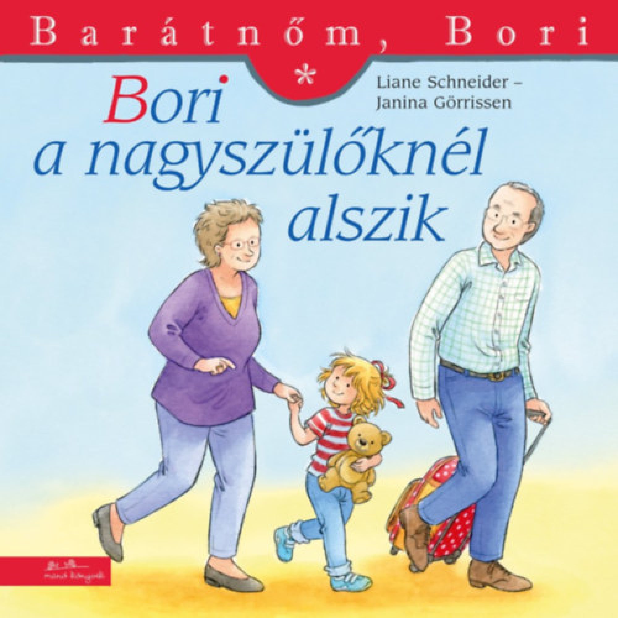 „Bori a nagyszülőknél alszik” borító – Bori mosolyogva sétál a nagyszülei között pizsamában, kezében plüssmackóval, háttérben világos kék háttér és piros felirat.