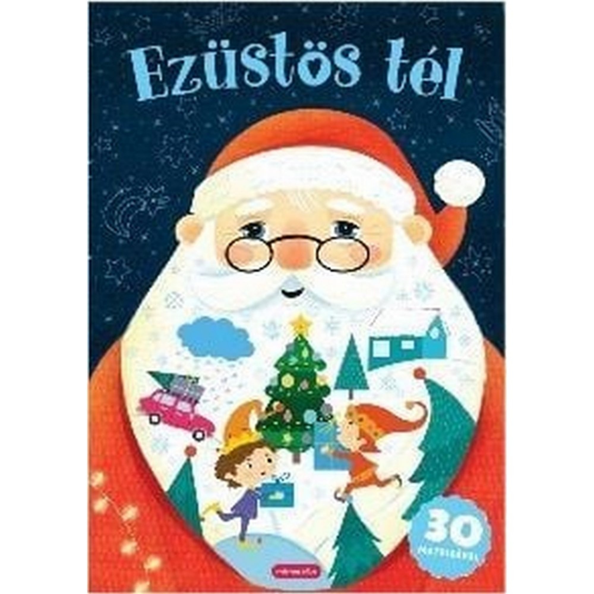 Ezüstös Tél, magyar nyelvű matricás foglalkoztató könyv, karácsonyi témájú illusztrációkkal és 30 matricával.