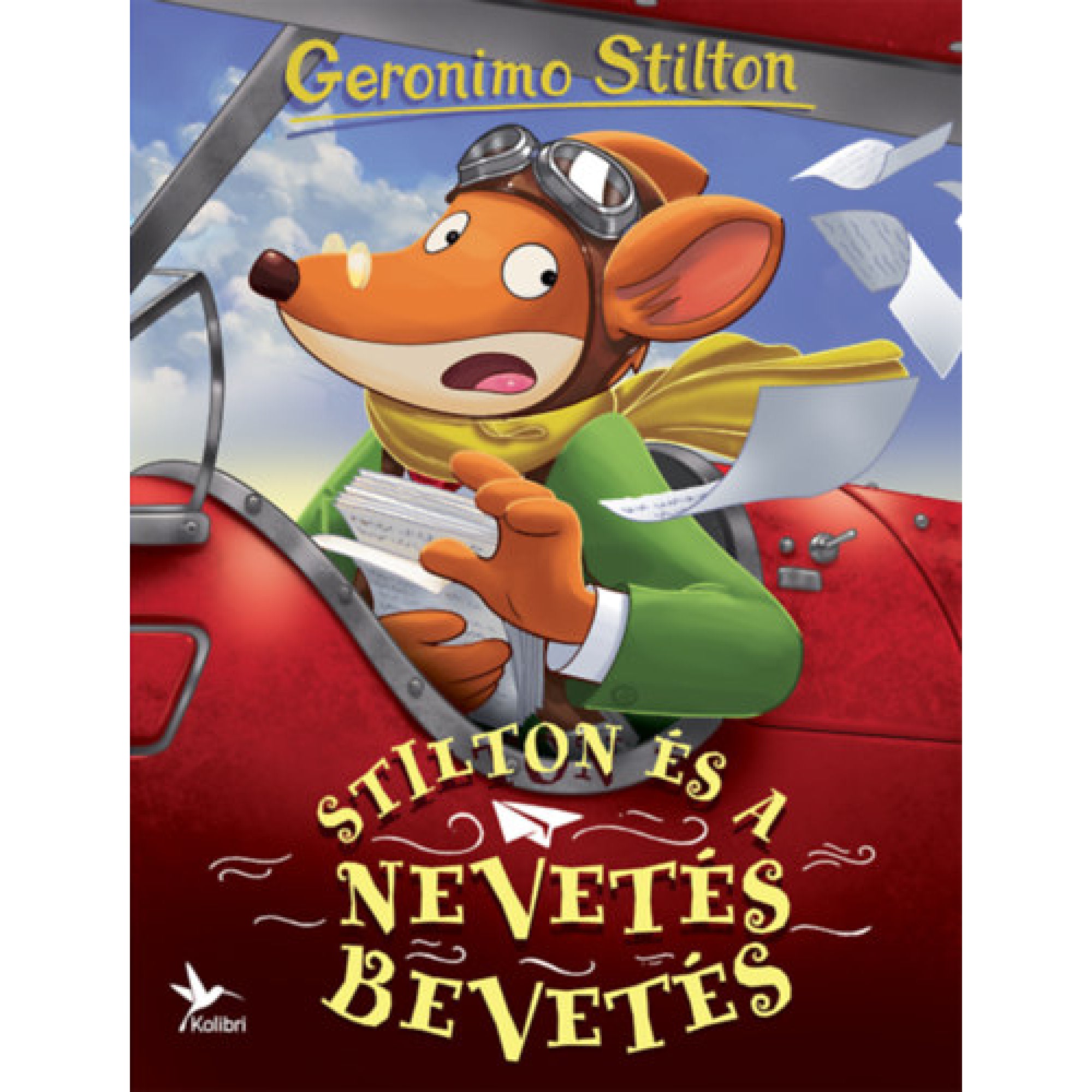 Geronimo Stilton – Stilton és a Nevetés bevetés című könyv borítója, melyen a főhős repülőgépben ül, kezében levelekkel, repülős szemüvegben és sisakban.