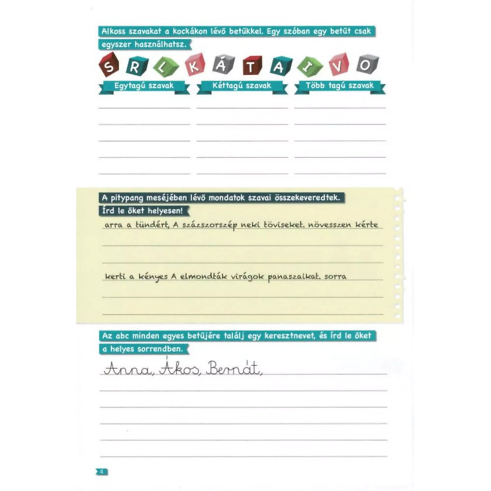 Betűkirakó, szóalkotás és helyesírási feladatok a Tanoda! Gyakorlófeladatok harmadikosoknak 2. gyakorlófüzetből.