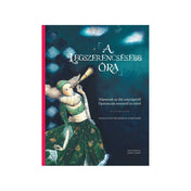 A legszerencsésebb óra carte în limba maghiară