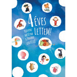 4 éves lettem! carte în limba maghiară