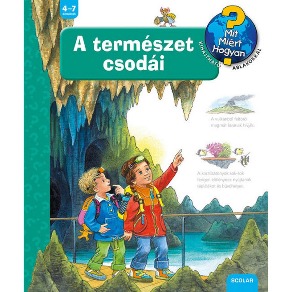 A természet csodái – Mit? Miért? Hogyan? (47.)