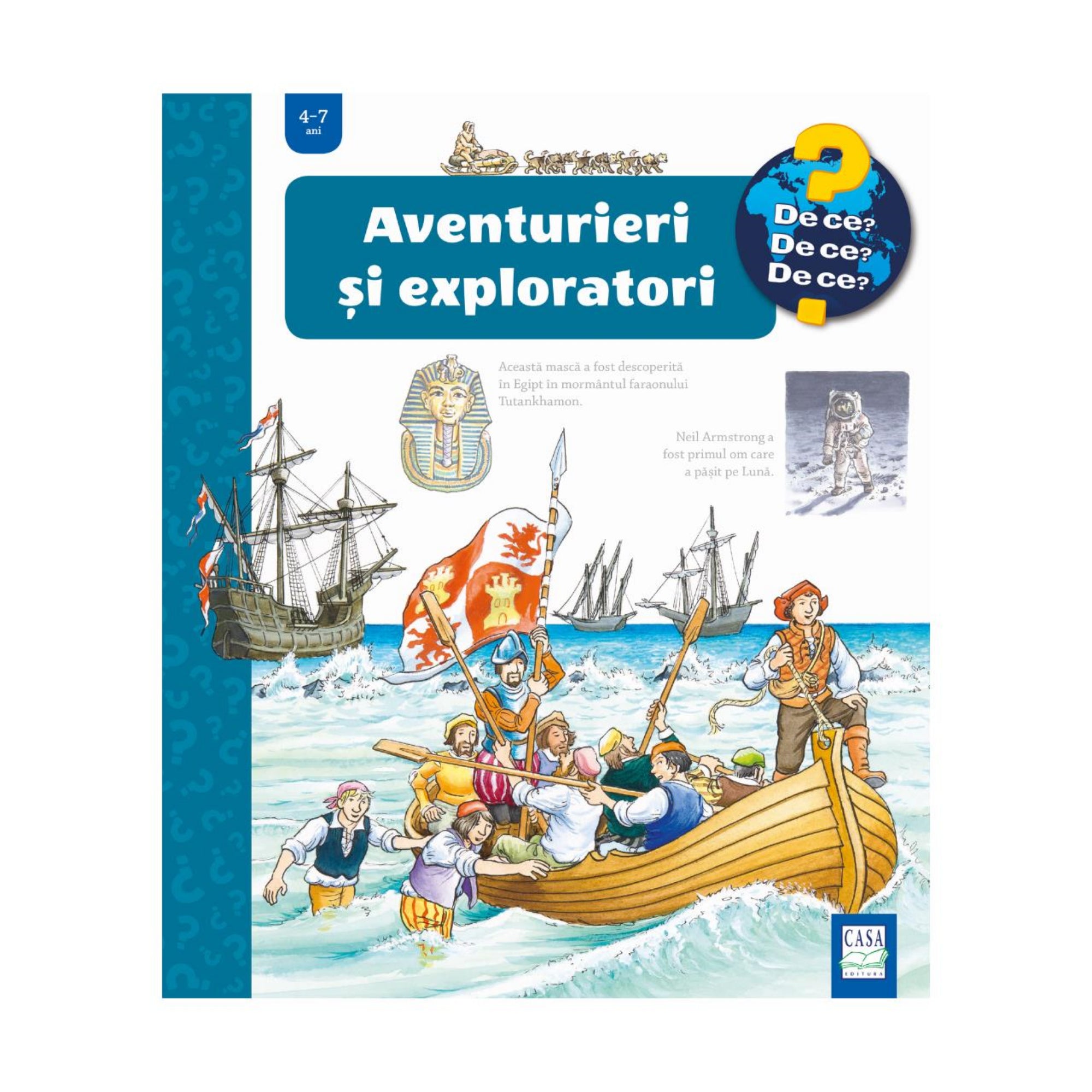 „Aventurieri și exploratori” gyerekkönyv borítója, amelyen hajós felfedezők partra szállnak zászlóval és evezőkkel, háttérben vitorláshajókkal, fent egyiptomi maszk és űrhajós illusztrációval.