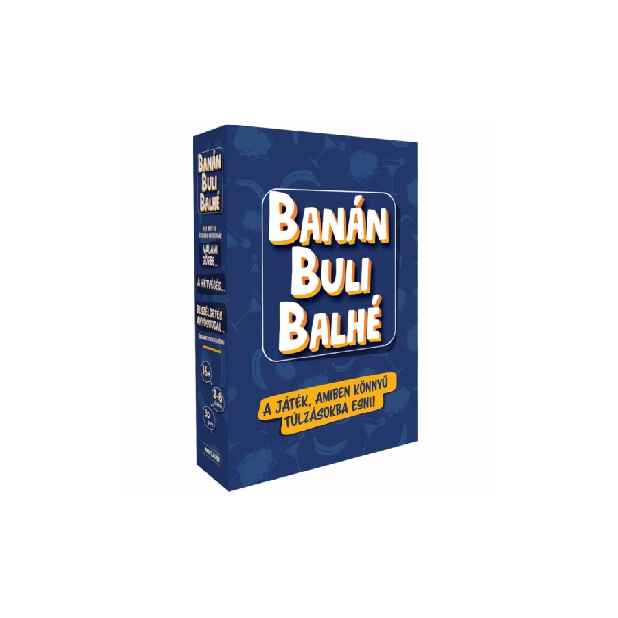 A Banán Buli Balhé sötétkék színű doboza sárga-fehér betűkkel és figyelemfelkeltő szlogennel: „A játék, amiben könnyű túlzásokba esni!”