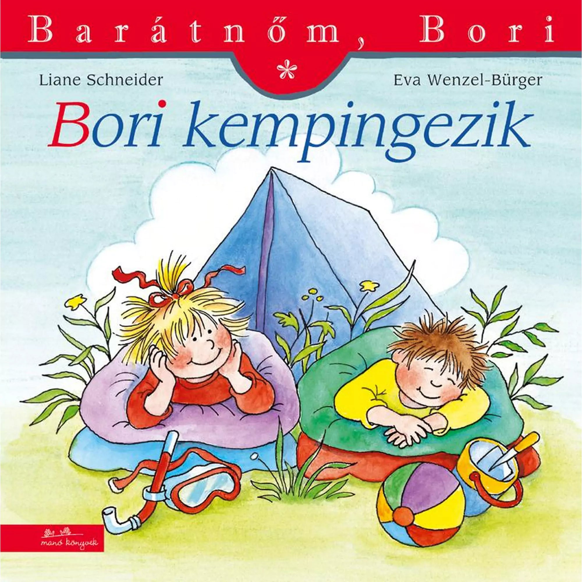 A „Bori kempingezik” című Barátnőm, Bori könyv borítója, amelyen Bori és egy kisfiú hálózsákban fekszenek egy sátor előtt a fűben, nyári tábori környezetben.