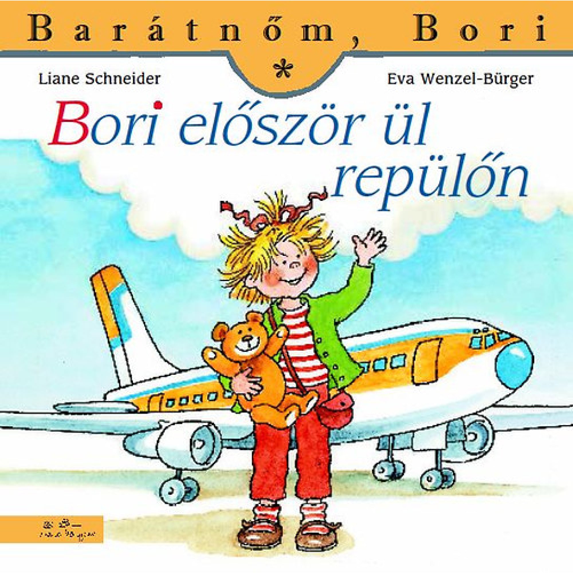 Bori először ül repülőn (Barátnőm, Bori 28.) carte în limba maghiară