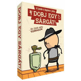 Dobj egy sárgát! joc de societate în limba maghiară