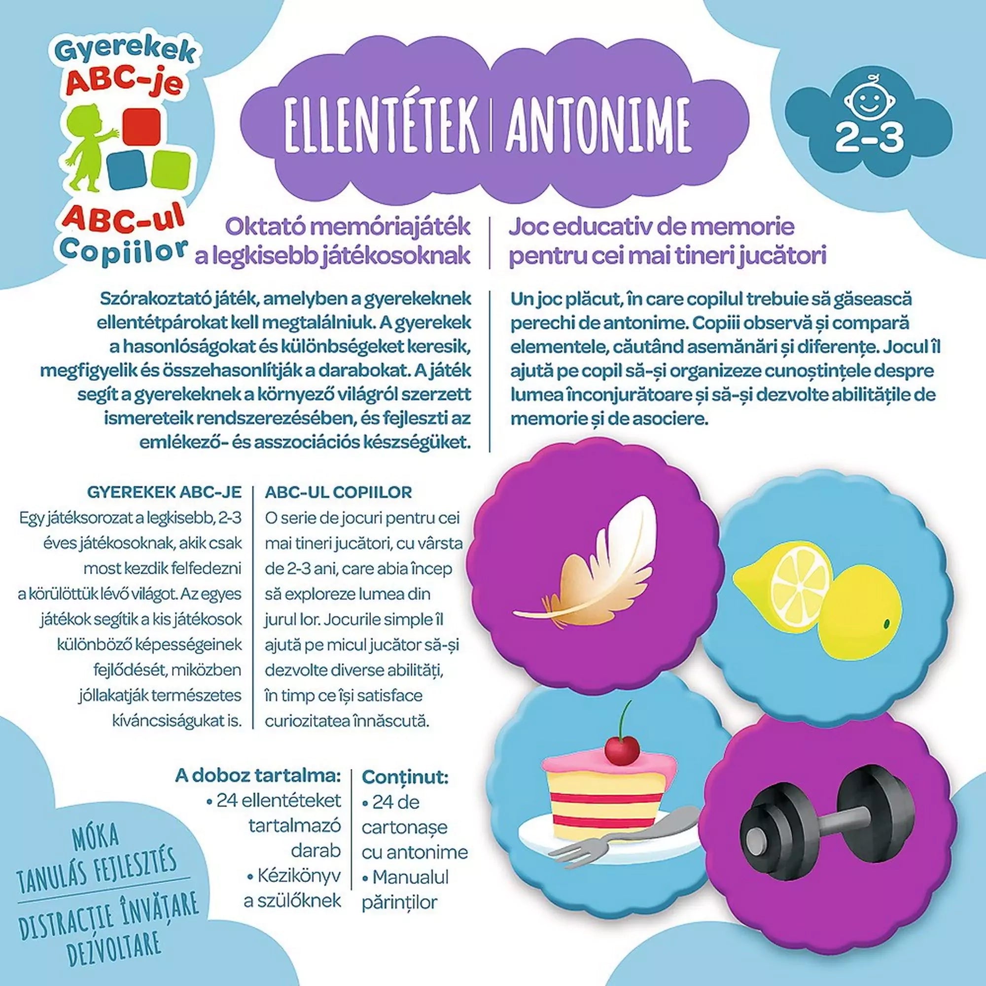 Ellentétek – Oktatójáték részletes leírással. A játék segít a gyerekeknek felismerni és párosítani az ellentéteket, fejlesztve ezzel a megfigyelőkészséget és a memóriát.
