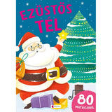 Ezüstös Tél, caiet de colorat cu autocolante în limba maghiară