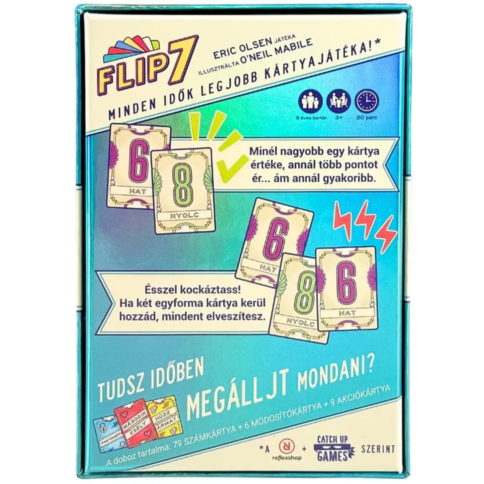 Flip 7 társasjáték dobozának hátoldala, a játékszabályok rövid magyarázatával, pontozási példával, akciókártya-illusztrációkkal, játékidő és korosztály jelöléssel.