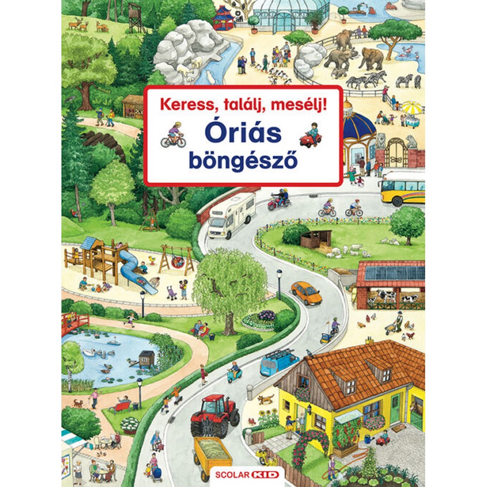 Keress, találj, mesélj! Óriás böngésző carte în limba maghiară