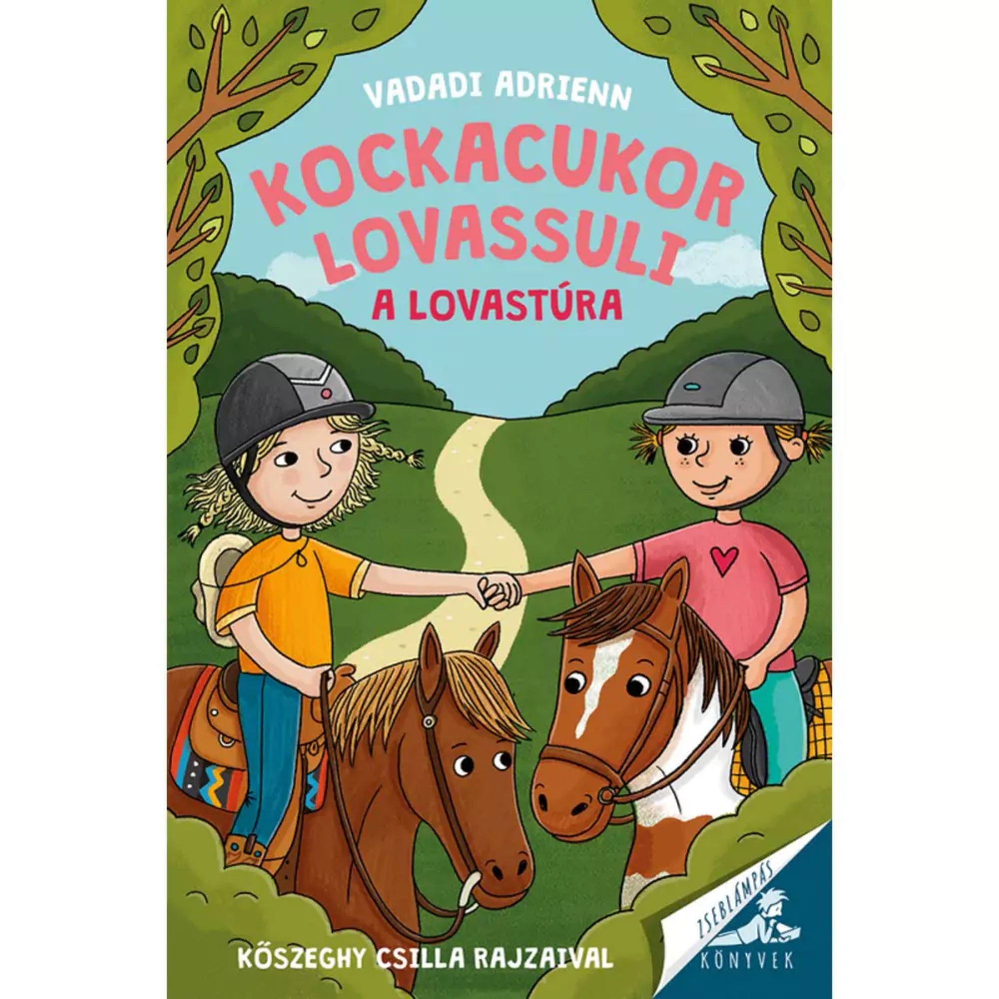 Kockacukor lovassuli – A lovastúra könyv borítója, Vadadi Adrienn műve. Két gyerek lovon ülve kezet fog, mellettük barna és tarka ló látható, vidám, színes illusztrációval.