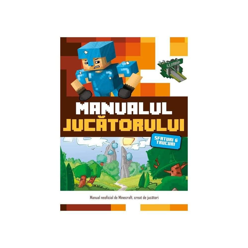 Manualul jucătorului - Minecraft - Jocozaur.ro - Omul potrivit la jocul potrivit