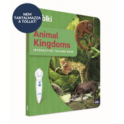 Tolki - angol nyelvű interaktív könyv-Animal Kingdoms catre interactivă în limba engleză