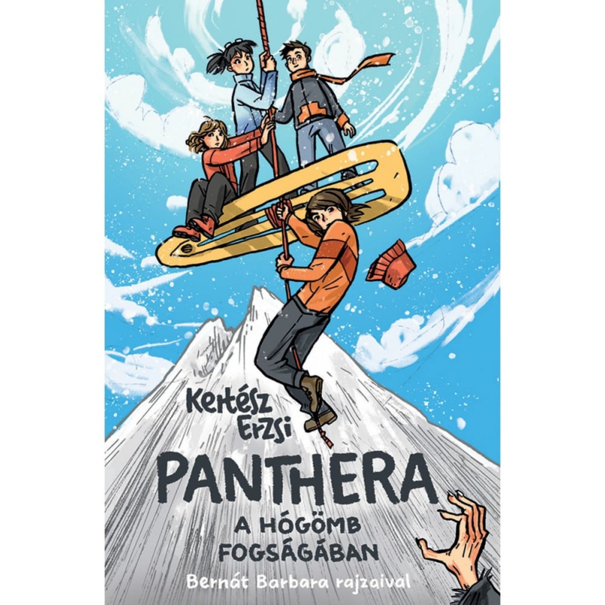 Kertész Erzsi: Panthera – A hógömb fogságában könyv borítója, Bernát Barbara illusztrációjával. A borítón négy fiatal kapaszkodik egy kötélbe és egy aranyszínű korongba a havas hegycsúcs fölött, miközben a viharos szél és hó örvénylik körülöttük. A kalandos ifjúsági regény borítója izgalmas, mozgalmas jelenettel ábrázolja a történet hangulatát.