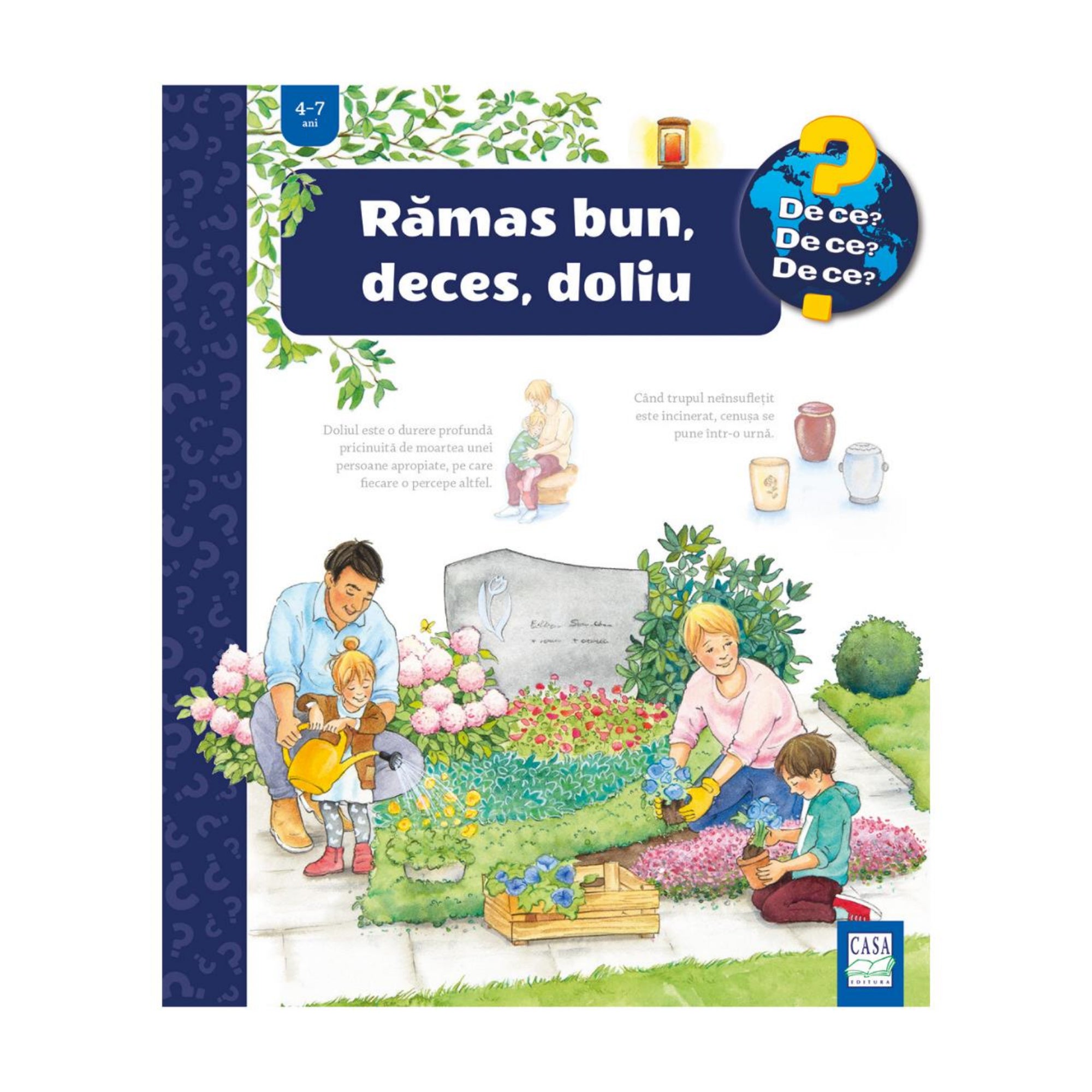 „Rămas bun, deces, doliu” gyerekkönyv borítója, amelyen egy család temetőben gyászol, virágokat ültetve és gyertyát gyújtva egy sírkő mellett.