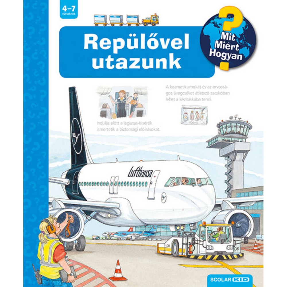 Repülővel utazunk (2. kiadás) – Mit? Miért? Hogyan? (35.)