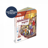 Tolki interaktív könyv: Játékosan angolul carte interactivă în limba maghiară