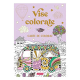 Vise colorate - Carte de colorat