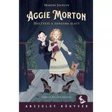 Aggie Morton: Holttest a zongora alatt, carte în limba maghiară