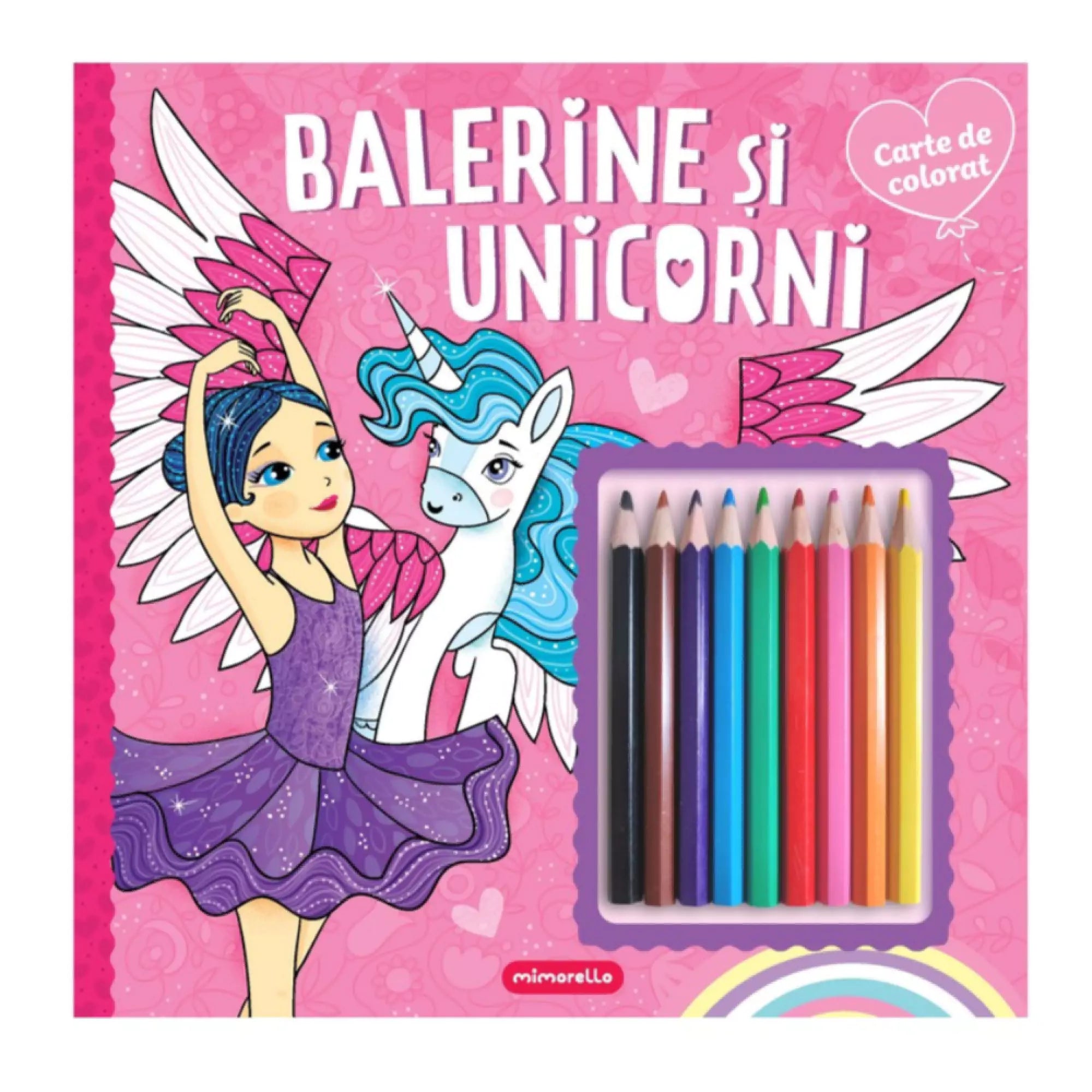 'Balerine și unicorni' színezőkönyv borítója, amely tartalmaz színes ceruzákat. A rózsaszín háttér egy balerinát és egy szárnyas unikornist ábrázol vidám illusztrációval.
