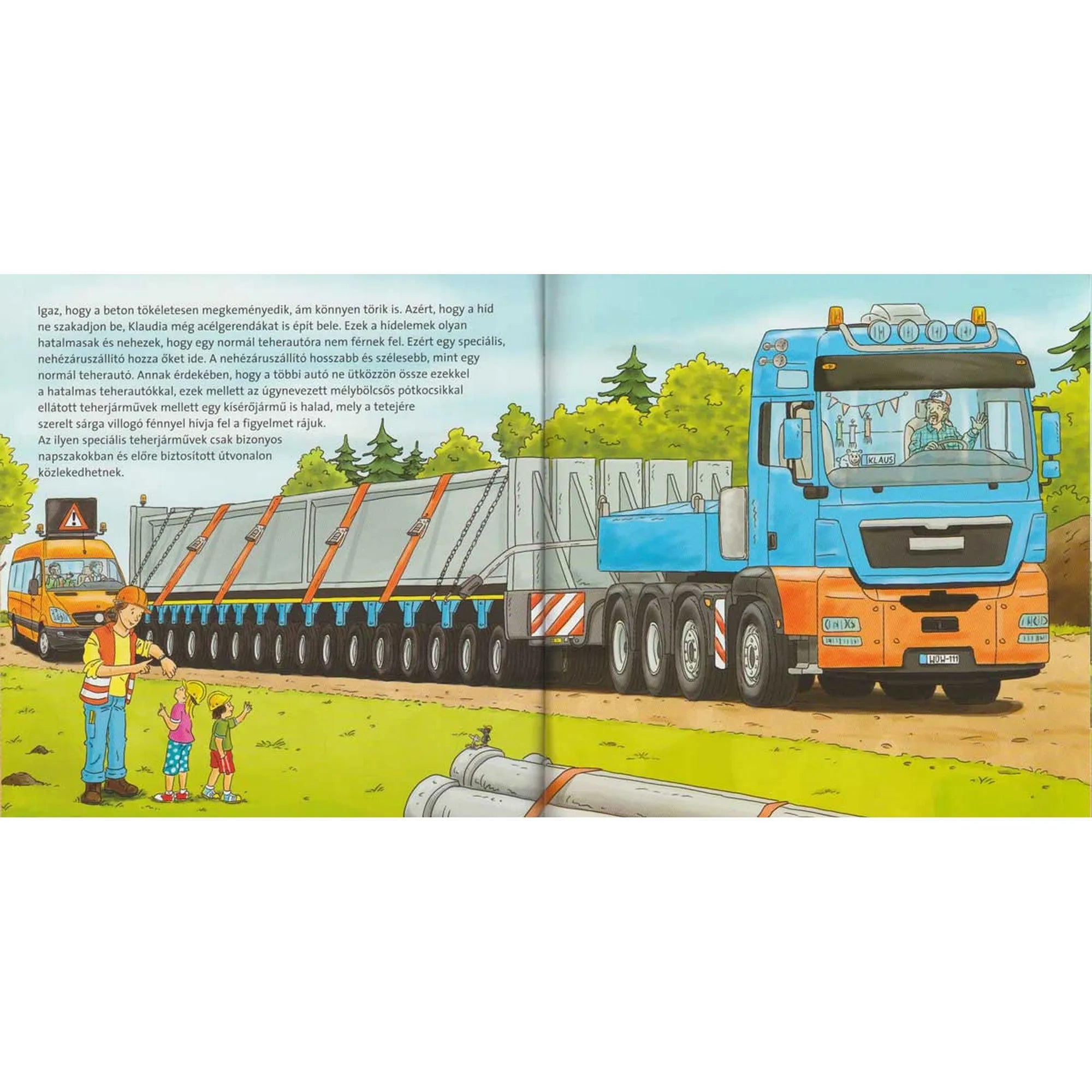 „Barátaim, a járművek – Járművek az építkezésen könyv oldala, hatalmas kék teherautóval, amely hídépítéshez betonelemeket szállít.”