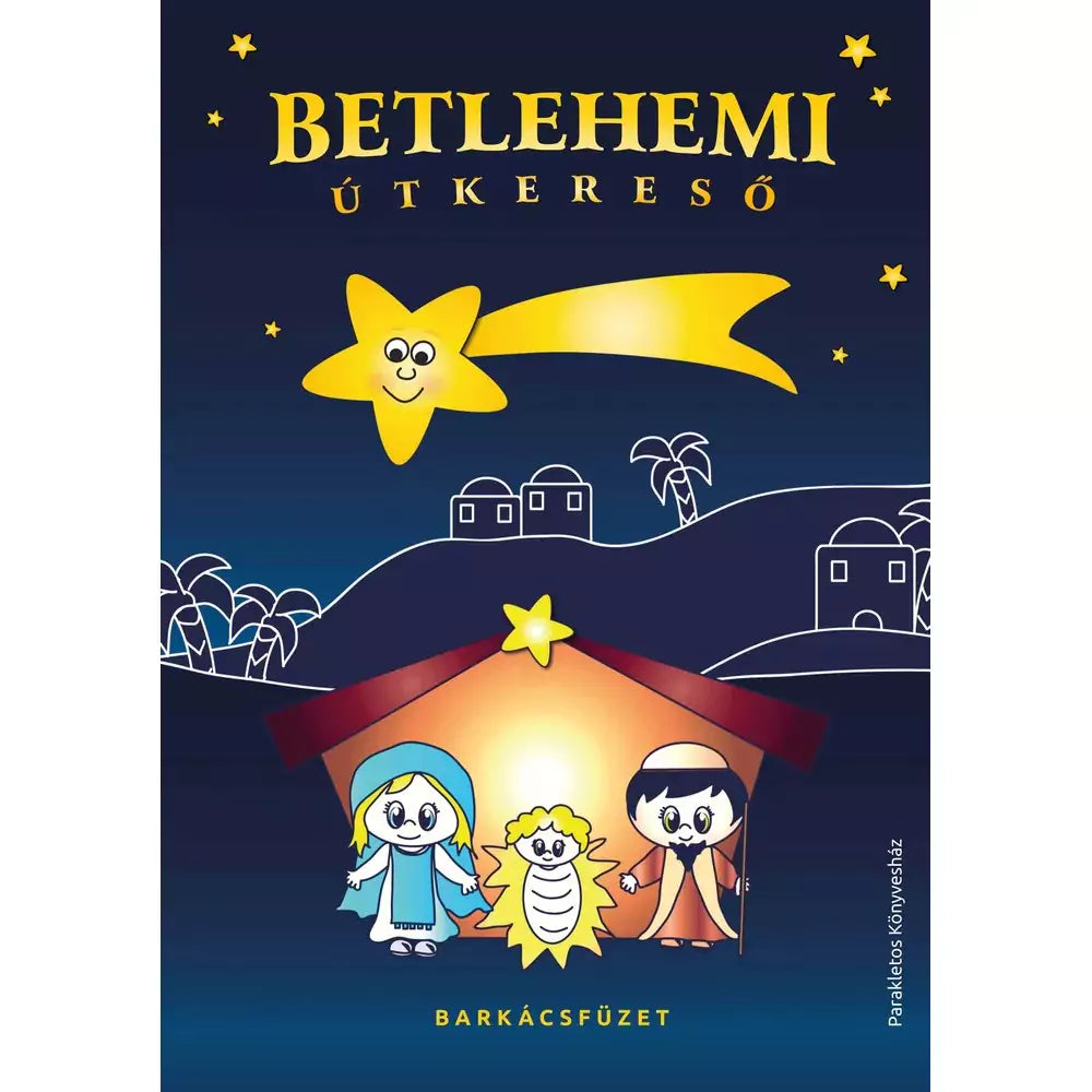 Betlehemi útkereső – barkácsfüzet