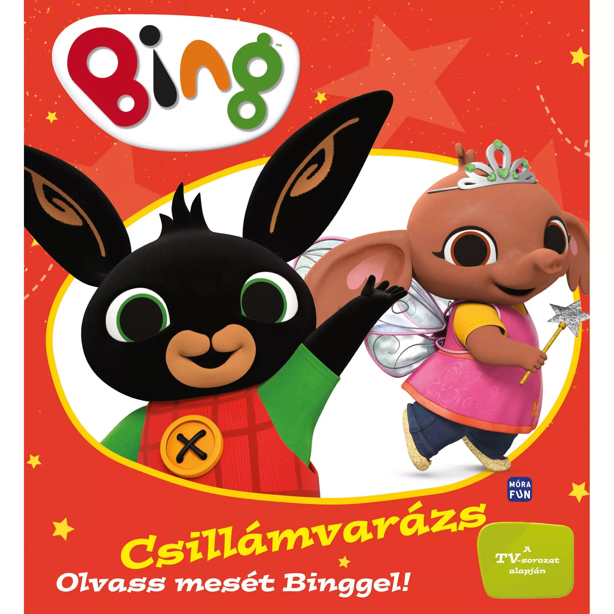 ChatGPT said:
Bing Csillámvarázs – színes borító Binggel és Sula-val, tündérjelmezben, varázspálcával, csillagos háttérrel, a TV-sorozat alapján.