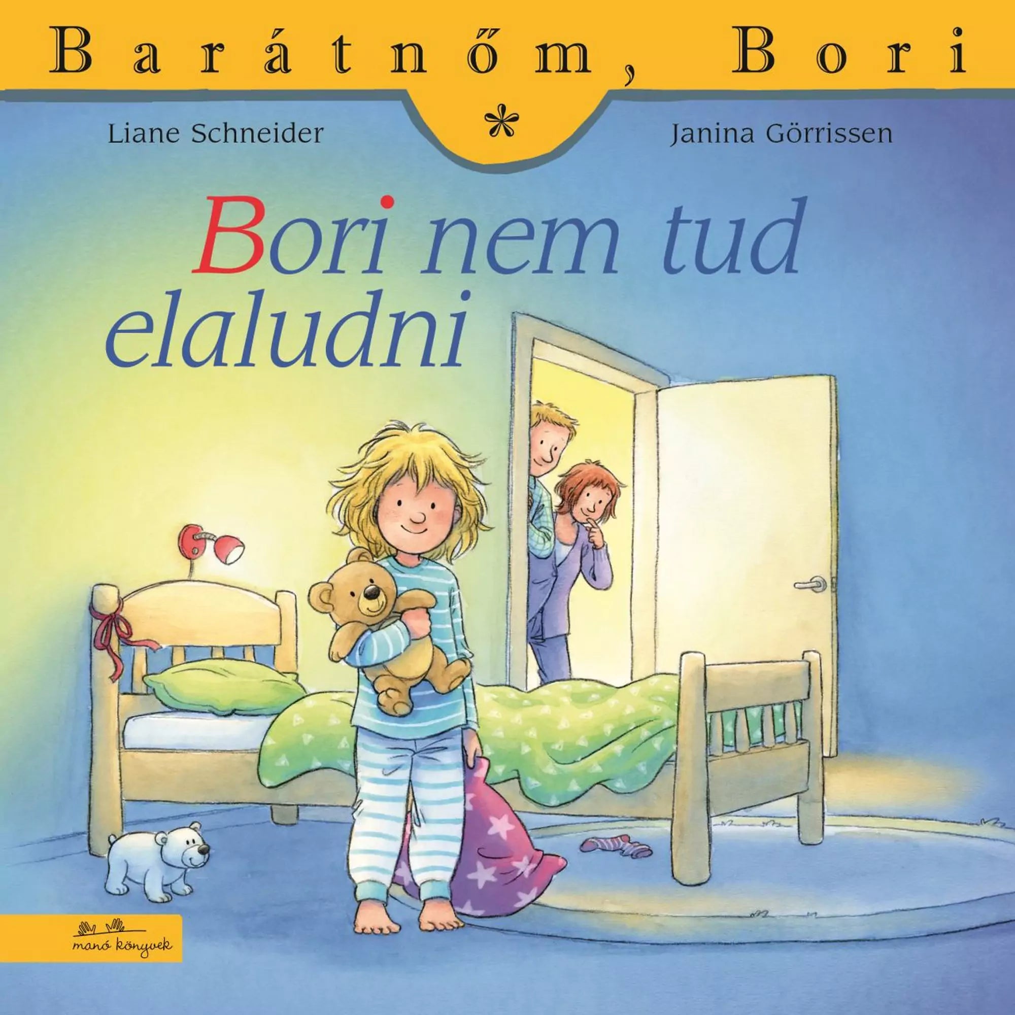 A „Barátnőm, Bori – Bori nem tud elaludni” könyv borítója, amelyen pizsamás Bori plüssmackóval áll, mögötte szülei lesnek be a szobába.
