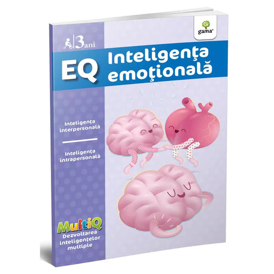 EQ 3 ani- carte cu exerciții pentru dezvoltarea inteligenței emoționale