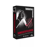 Fekete történetek: Sorozatgyilkosok, joc de societate în limba maghiară