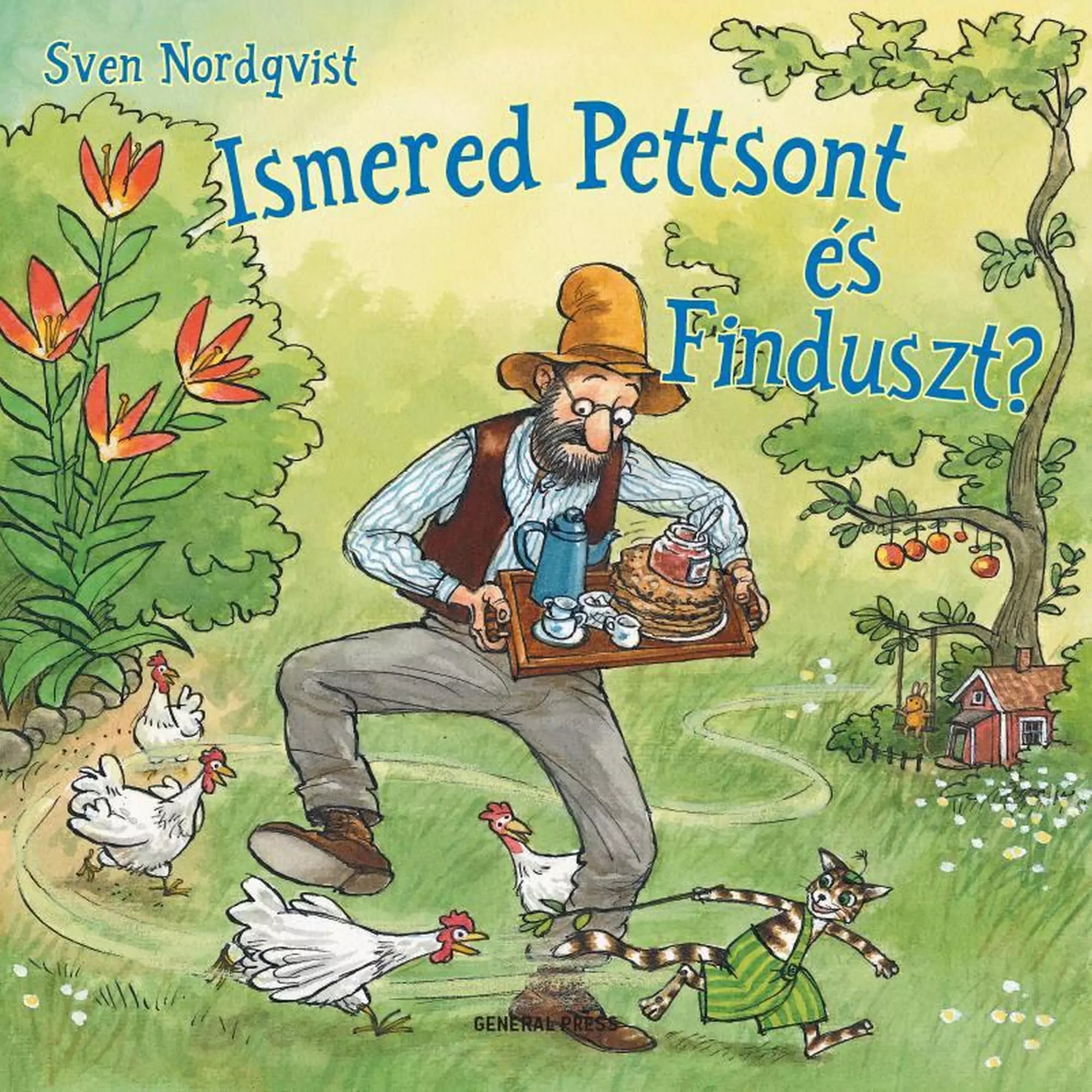 A „Ismered Pettson és Finduszt?” című könyv borítója, amelyen Pettson bácsi tálcát egyensúlyoz süteménnyel, kávéval és lekvárral, miközben tyúkok között lépked, Findusz pedig vidáman ugrál mellette a kertben.