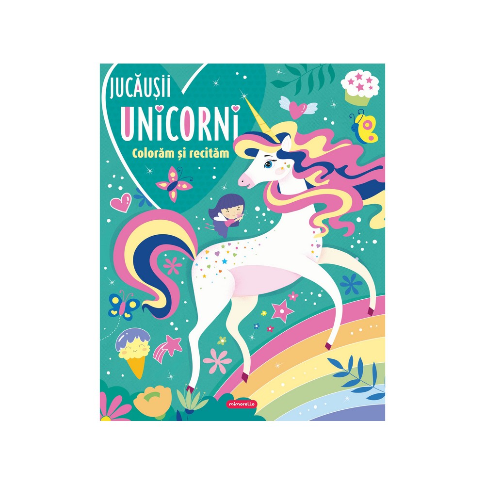Jucăușii unicorni - Colorăm și recităm