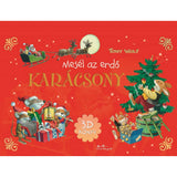 Mesél az erdő: Karácsony (3D), carte în limba maghiară