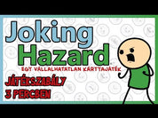 Joking Hazard  Egy vállalhatatlan joc de societate în limba maghiară