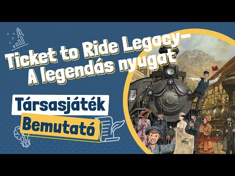 Ticket to Ride Legacy A legendás nyugat joc de societate în limba maghiară