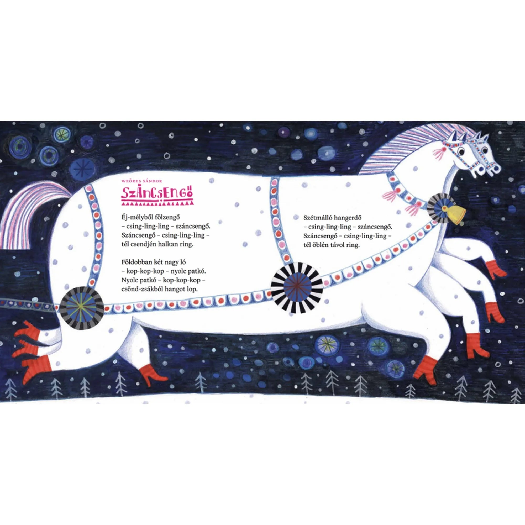 A Sapka, sál! – Téli versek könyv Száncsengő című versének oldala, éjszakai tájban vágtató fehér ló színes díszítéssel.