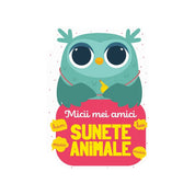 Micii mei amici - Sunete animale