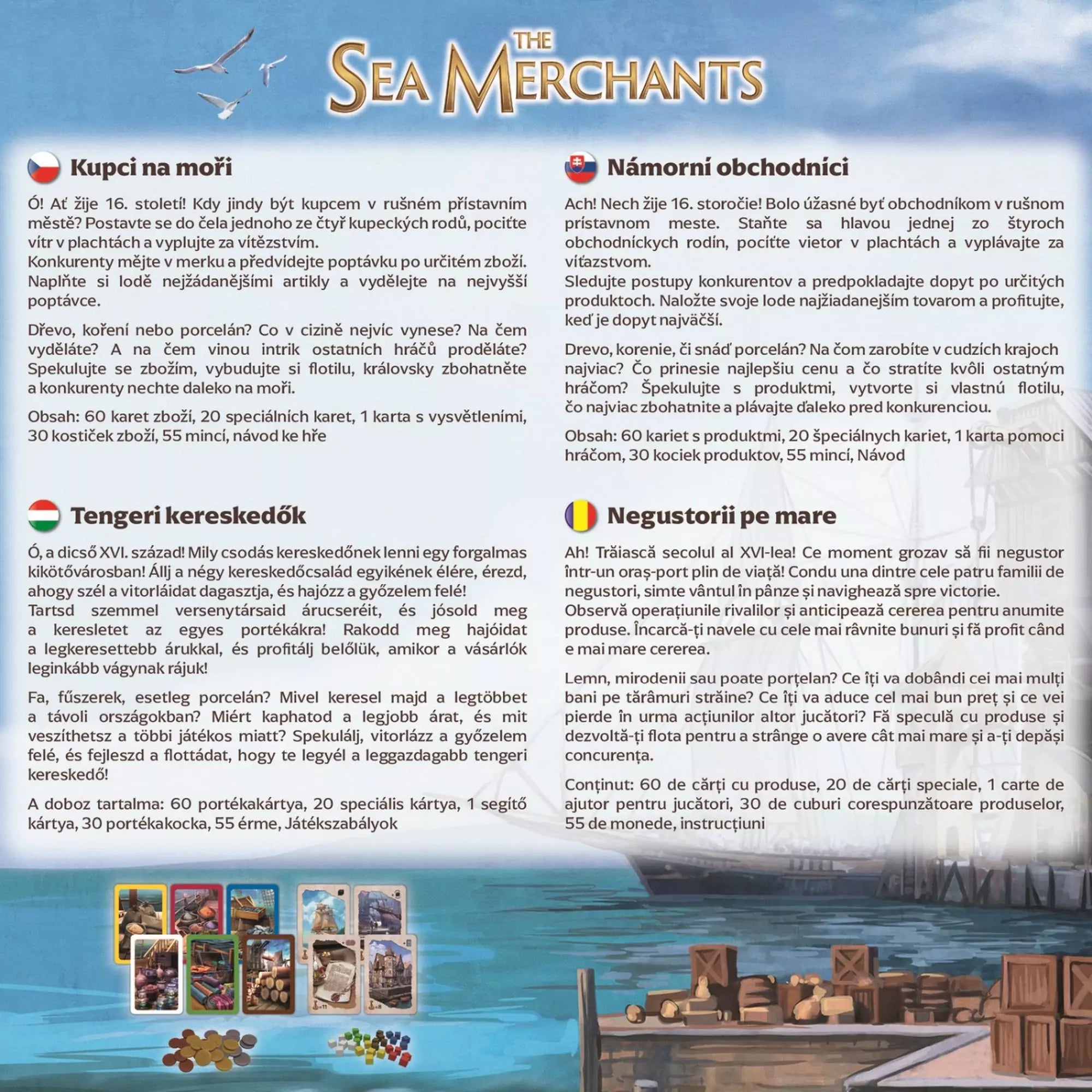 The Sea Merchants társasjáték dobozának hátlapja, magyar és román nyelvű leírással, valamint a játék összetevőinek bemutatásával.