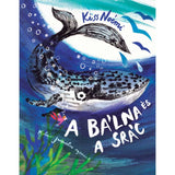 A Bálna és a Srác carte în limba maghiară