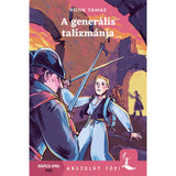 A generális talizmánja Carte în limba maghiară