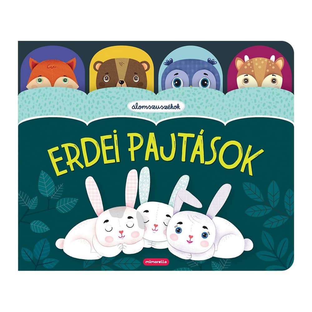 Álomszuszékok-Erdei pajtások carte în limba maghiară