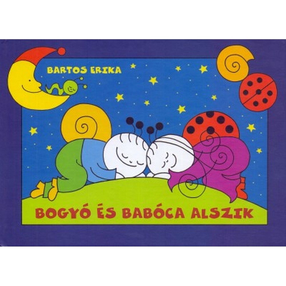Bogyó és Babóca alszik carte în limba maghiară