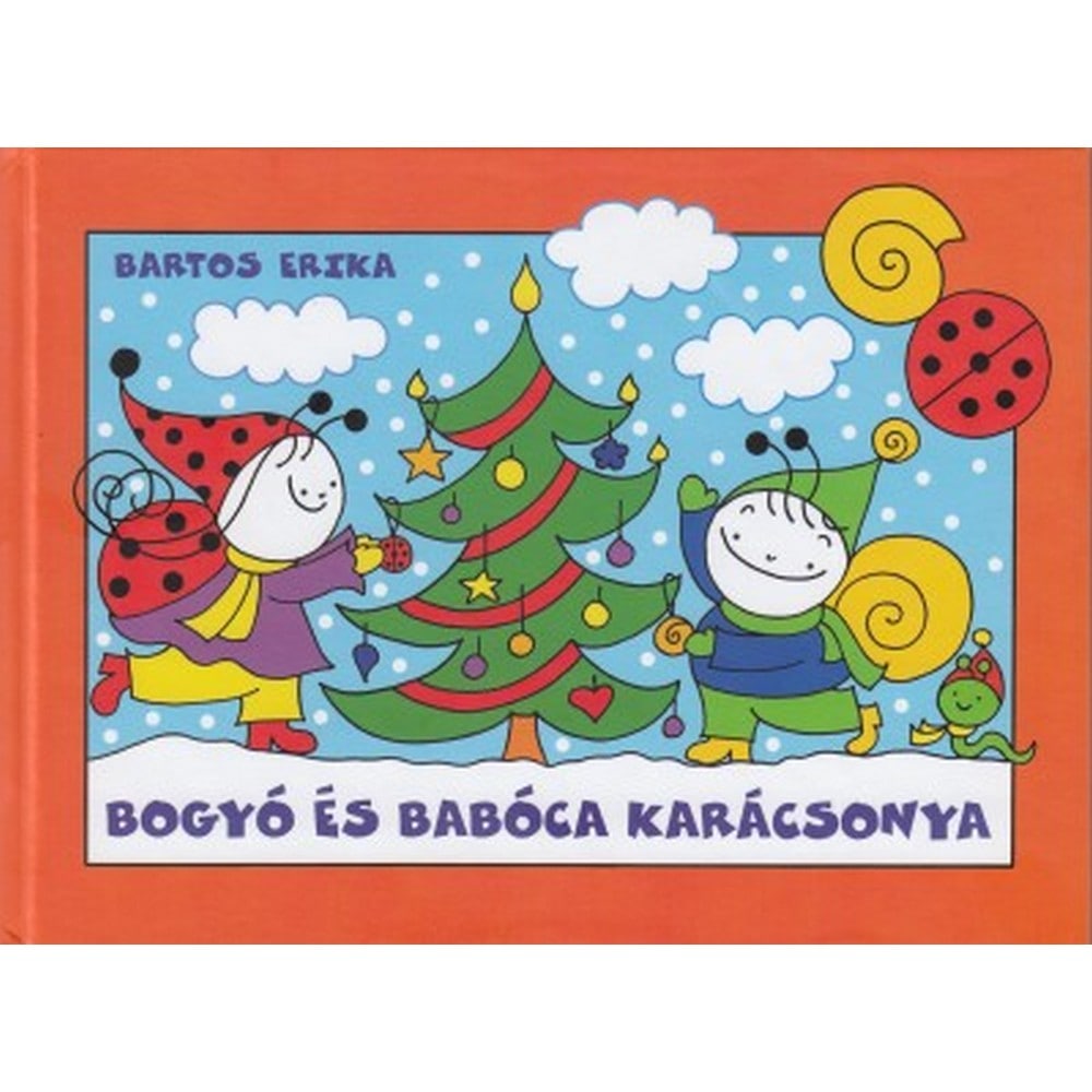 Bogyó és Babóca karácsonya carte în limba maghiară