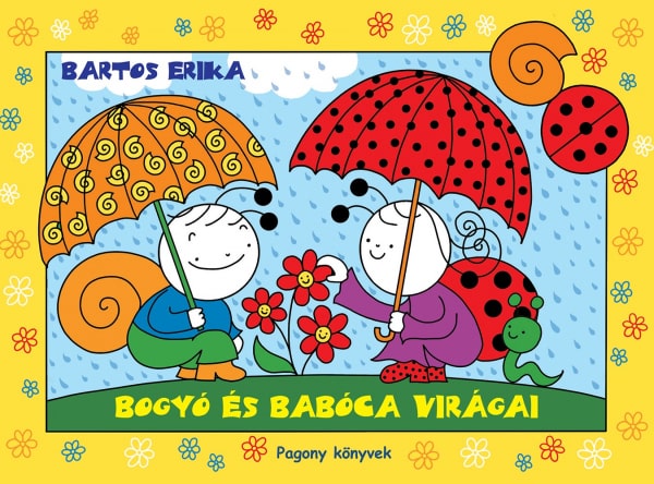 Bogyó és Babóca virágai carte în limba maghiară