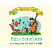 Tölgyerdő Meséi: Borz zenekara carte în limba maghiară