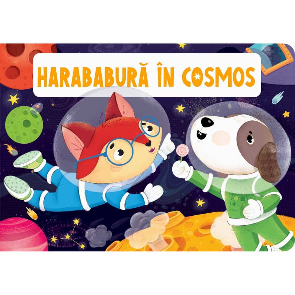 Carte cartonată Harababură în cosmos