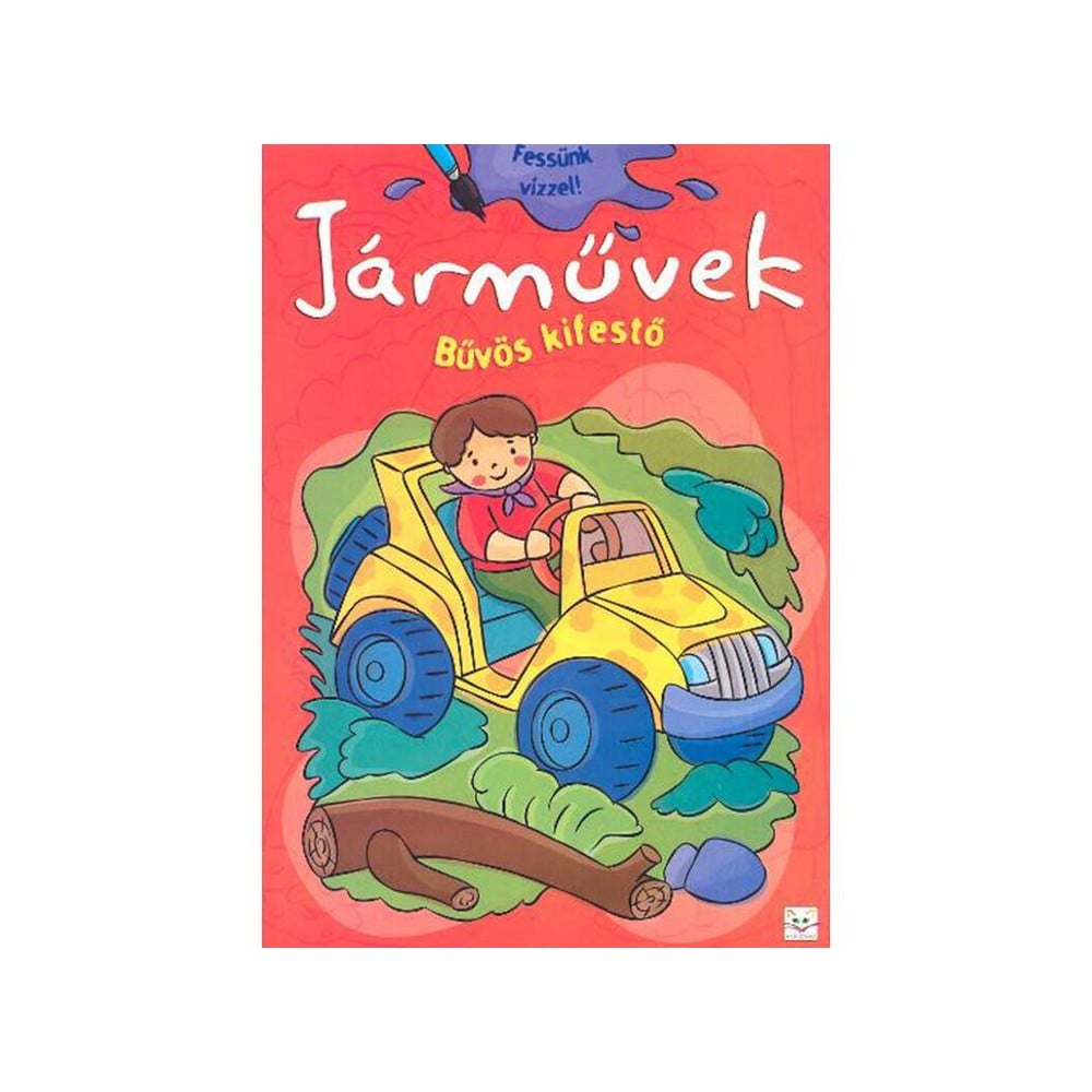 Járművek - Bűvös kifestő carte în limba maghiară